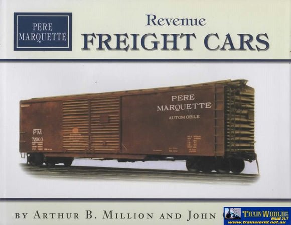 Pere Marquette: Revenue Freight Cars (Uhun-Pmrfc) Reference