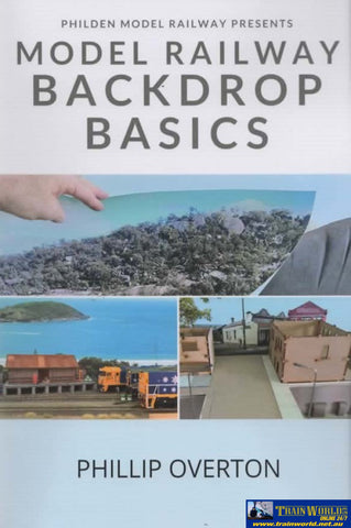 Philden Model Railway Presents: Model Railway Backdrop Basics (POB-MRBB) Reference