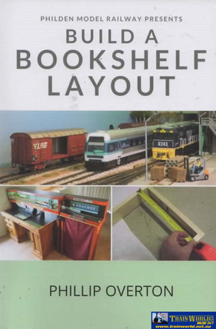 Philden Model Railway Presents: Build A Bookshelf Layout (Pob-Babl) Reference
