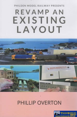 Philden Model Railway Presents: Revamp An Existing Layout (Pob-Rael) Reference