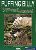 Puffing Billy: Spirit Of The Dandenongs -Used- (Ubva-0387S) Reference