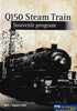Q150 Steam Train Souvenir Program -Used- (UBQC-1074S) Reference