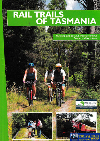 Rail Trails Of Tasmania -Used- (Ubtb-0412S) Reference