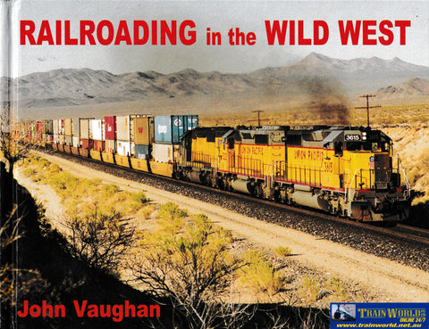 Railroading in thw Wild West -Used- (UB3B-0933H) - Reference