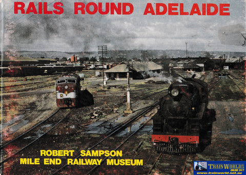 Rails Round Adelaide -Used-(Ubsb-0337S) Reference