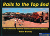 Rails to the Top End -Used- (UBXB-0827H) Reference