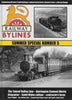 Railway Bylines: Summer Special #05 Celebrating Britains Light Railways Industrial Systems Country
