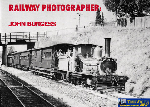 Railway Photographer: John Burgess -Used- (UBAB-1379S) - Reference