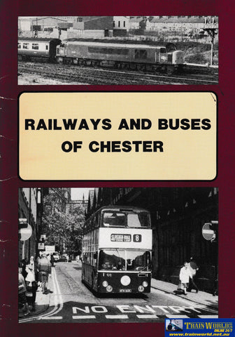 Railways and Buses of Chester -Used- (UBCC-1294S) Reference