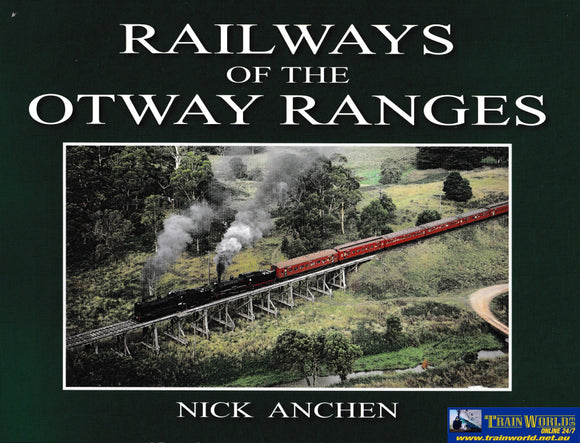 Railways of the Otway Ranges-Used- (UBVB-0991S) Reference