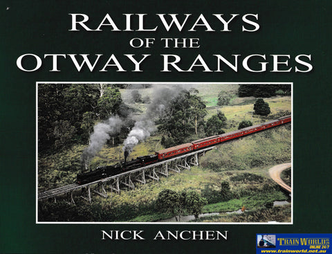 Railways of the Otway Ranges-Used- (UBVB-0991S) Reference