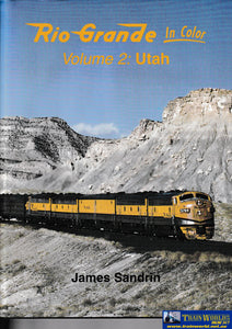 Rio Grande In Color Volume 2: Utah (Ub3A-0021H) Reference