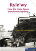 Ryle’wy: How the Horse Buses Transformed Sydney -Used- (UBNB-1833S) - Reference