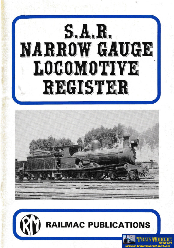 S.A.R. Narrow Gauge Locomotive Register -Used-(UBSC-0788S) Reference