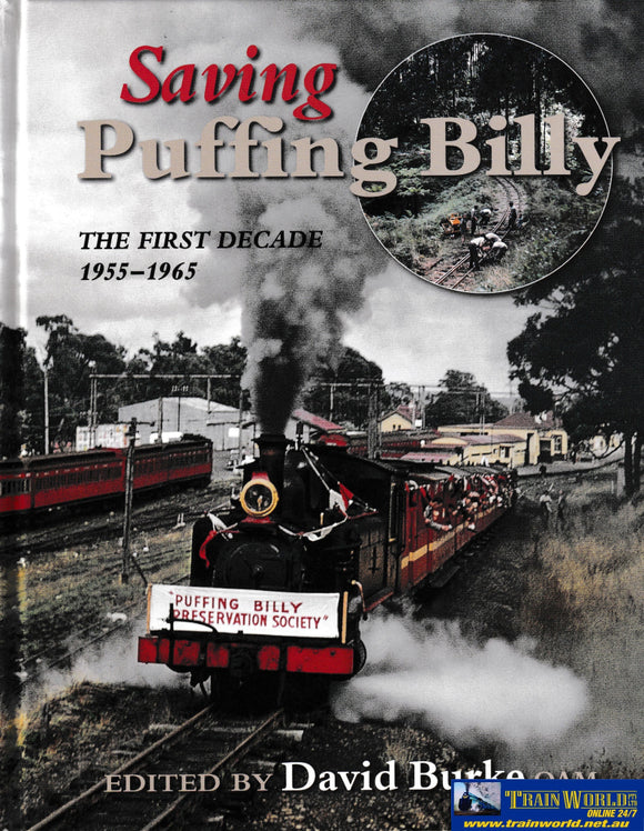 Saving Puffing Billy - The First Decade 1955-1965 -Used-(UBVB-0730H) Reference