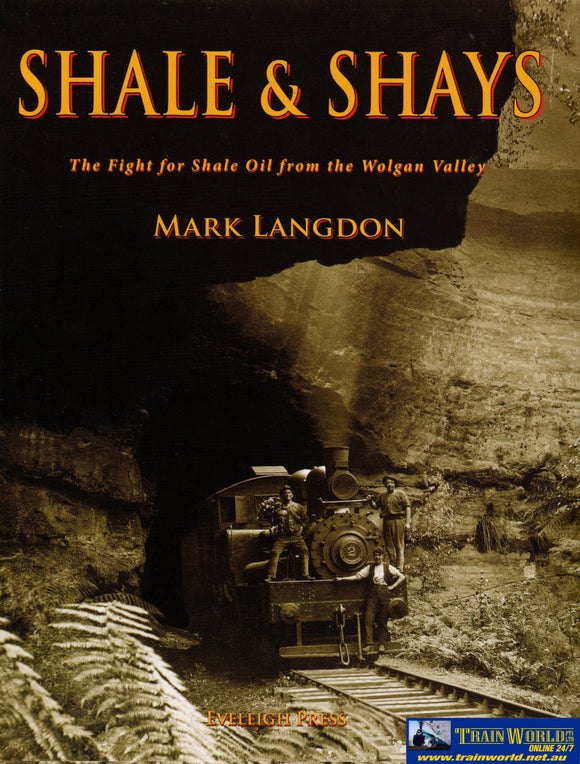 Shale & Shays: The Fight For Oil From The Wolgan Valley (Ascr-Ss) Reference