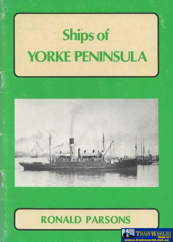 Ships Of Yorke Peninsula (Armp-Yor) Reference