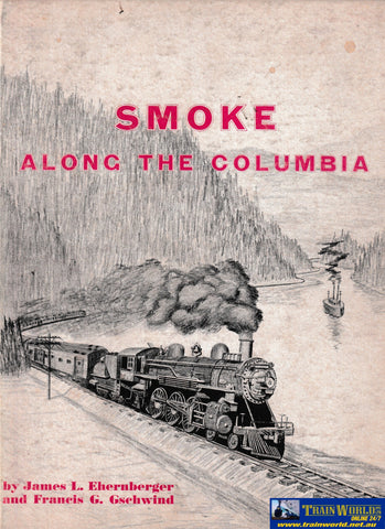 Smoke Along the Columbia -Used- (UB3B-1082H) Reference