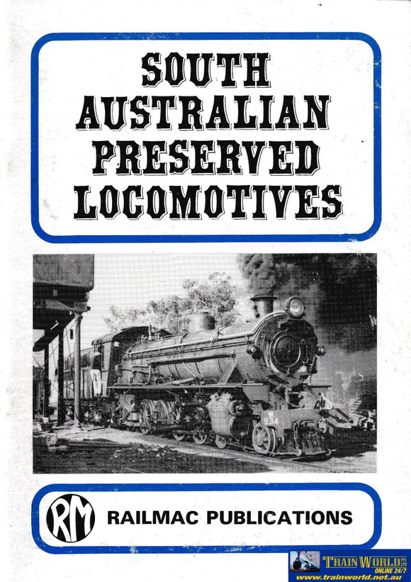 South Australian Preserved Locomotives -Used-(UBSC-0747S) Reference