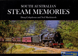 South Australian Steam Memories (Ascr-Sasm) Reference