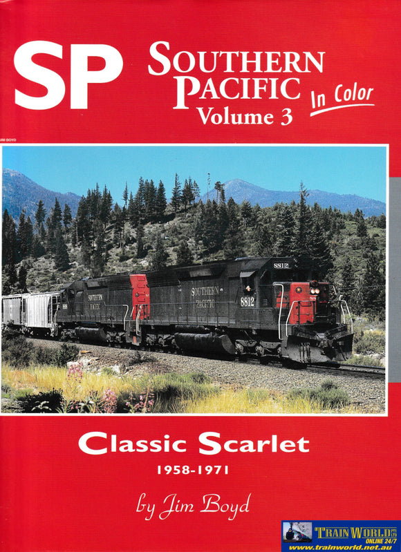 Southern Pacific In Color Vol 3: Classic Scarlet 1958-1971 (Ub3M-0041H) Reference