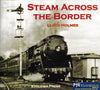 Steam Across the Border Used (UBAB 1609H) Reference
