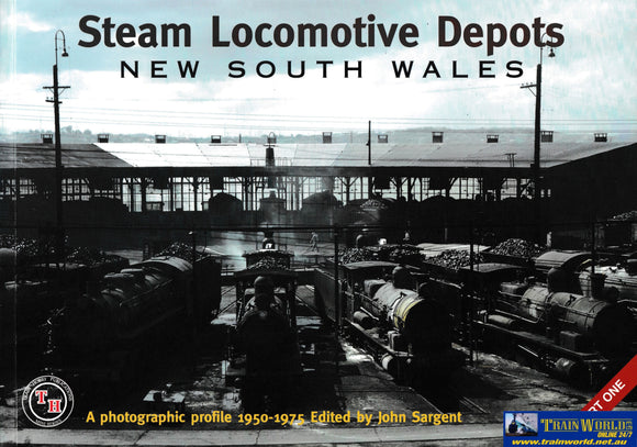 Steam Locomotive Depots New South Wales Part 1 (Ubna-0141S) Reference