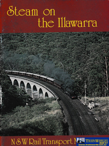 Steam On The Illawarra -Used- (Ubnc-0156S) Reference