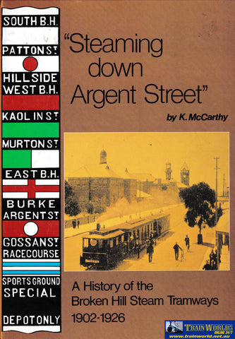 Steaming Down Argent Street -Used- (Ubnb-0660H) Reference