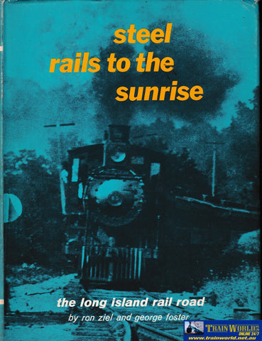 Steel Rails to the Sunrise -Used- (UB3B-1015H) Reference