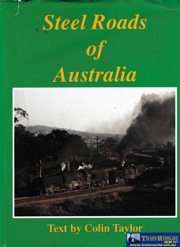 Steel Roads Of Australia -Used- (Ubac-0185H) Reference