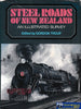 Steel Roads of New Zealand - An Illustrated Survey -Used- (UB7C-1131H) Reference