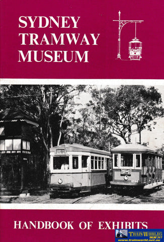 Sydney Tramway Museum - Handbook Of Exhibits -Used- (Ubnc-0176S) Reference