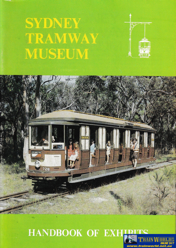 Sydney Tramway Museum - Handbook Of Exhibits -Used- (Ubnc-0198S) Reference