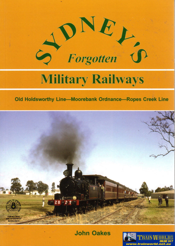 Sydneys Forgotten: Military Railways (Aans-034) Reference