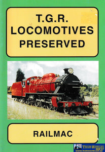 T.g.r. Locomotives Preserved -Used- (Ubta-0326S) Reference