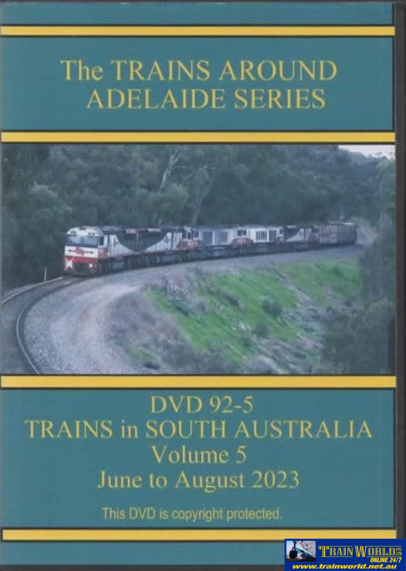 Taa-92-5 Trains Around Adelaide Series: Dvd.92-5 ’Trains In South Australia Volume 5’ June 2023