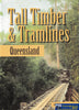 Tall Timber & Tramlines: Queensland -Used- (UBQB-1523S) Reference