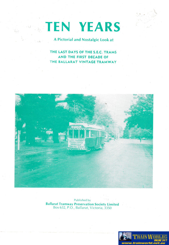 Ten Years: Sec Trams To Vintage Tramway -Used- (Ubvc-0397S) Reference