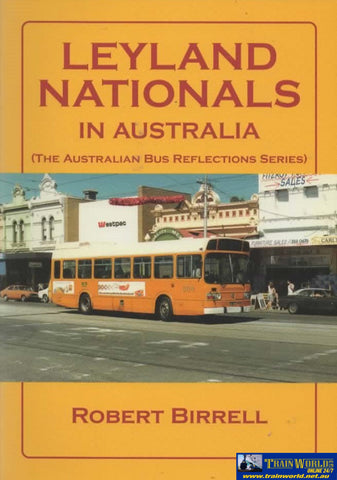 The Australian Bus Reflections Series: Leyland Nationals In Australia (Armp-0187) Reference