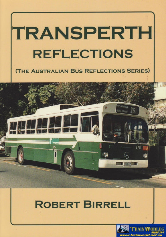 The Australian Bus Relections Series: Transperth (Armp-0188) Reference