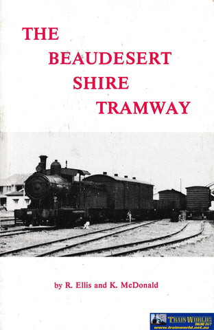 The Beaudesert Shire Tramway -Used- (Ubqb-0267S) Reference