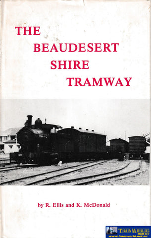 The Beaudesert Shire Tramway -Used- (Ubqc-0274H) Reference