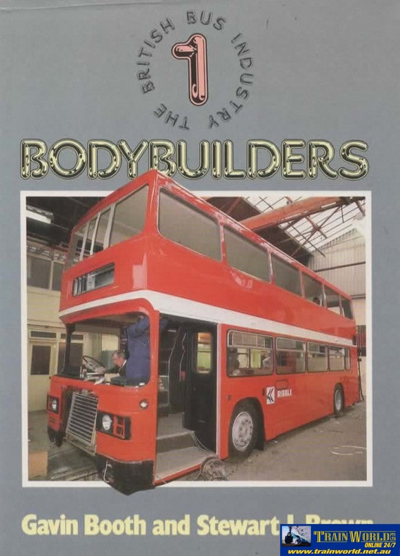 The British Bus Industry: No.1 Bodybuilders (Hyl-00069) Reference