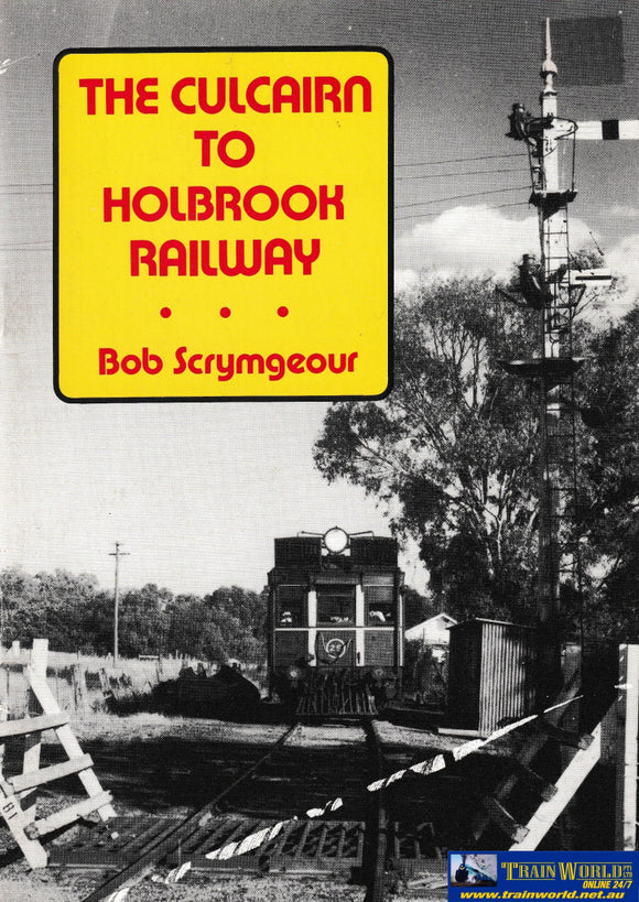 The Culcairn to Holbrook Railway -Used- (UBNB-0883S) Reference