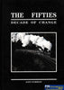 The Fifties - Decade of Change -Used- (UB-015057) - Reference
