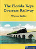 The Florida Keys Overseas Railway -Used- (UB3M-1395H) - Reference