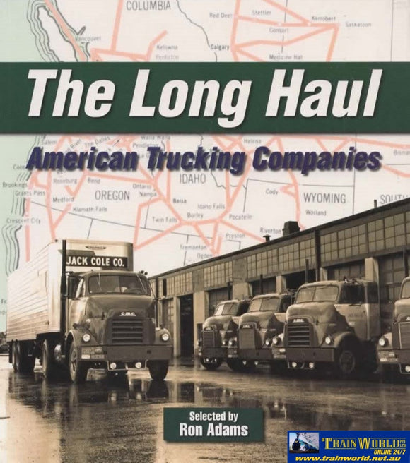 The Long Haul: American Trucking Companies (Rp-2115) Reference