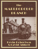The Marlborough Branch: Railways Of Savernake And (Ir120) Reference