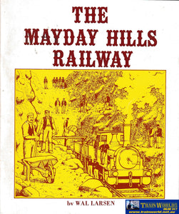 The Mayday Hills Railway -Used-(Ubvb-0244S) Reference